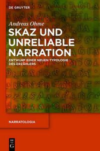 Cover image for Skaz und Unreliable Narration