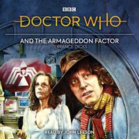 Cover image for Doctor Who and the Armageddon Factor: Fourth Doctor novelisation