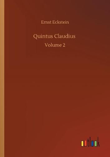 Cover image for Quintus Claudius: Volume 2