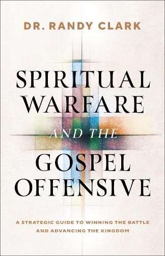 Cover image for Spiritual Warfare and the Gospel Offensive