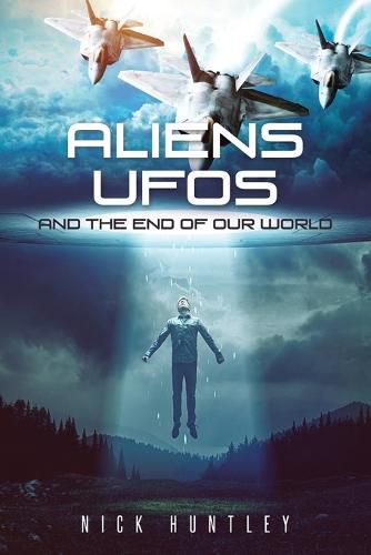 Cover image for Aliens Ufos and the End of Our World