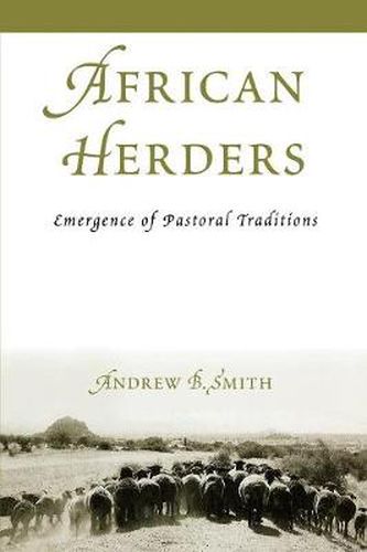 Cover image for African Herders: Emergence of Pastoral Traditions