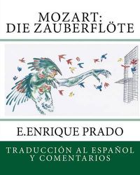 Cover image for Mozart: Die Zauberflote: Traduccion Al Espanol y Comentarios