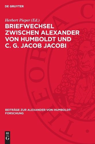 Cover image for Briefwechsel Zwischen Alexander Von Humboldt Und C. G. Jacob Jacobi
