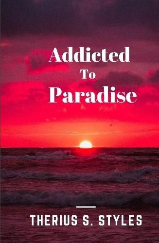 Cover image for Addicted to Paradise