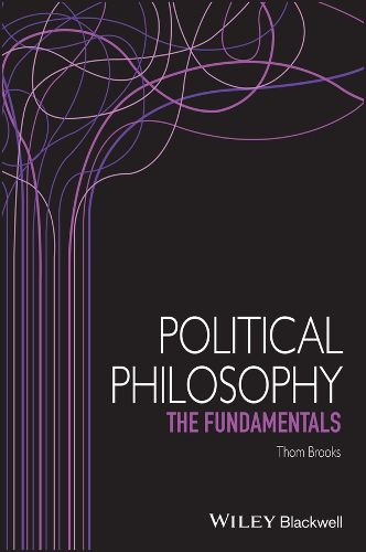 Political Philosophy: The Fundamentals