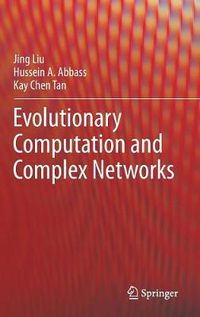 Cover image for Evolutionary Computation and Complex Networks