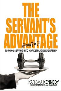 Cover image for The Servant's Advantage