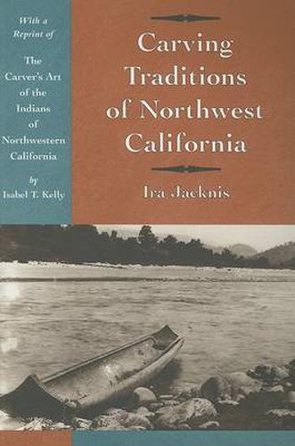 Cover image for Carving Traditions of Northwest California