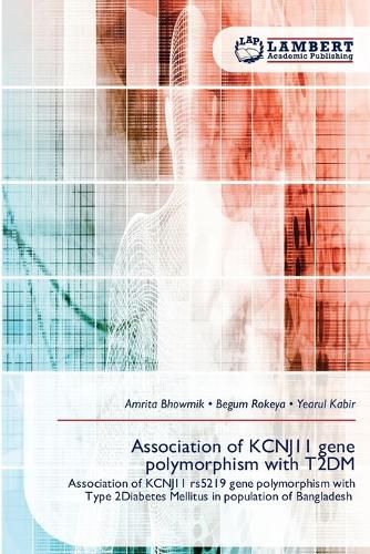 Cover image for Association of KCNJ11 gene polymorphism with T2DM