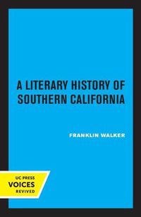 Cover image for A Literary History of Southern California