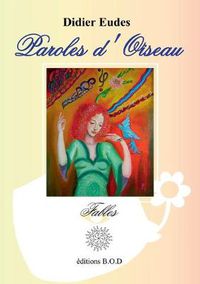 Cover image for Paroles d'Oiseau: Fables