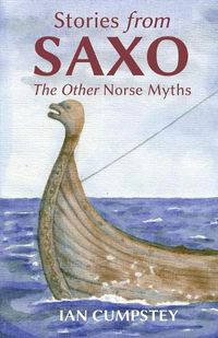 Cover image for Stories from Saxo: The Other Norse Myths