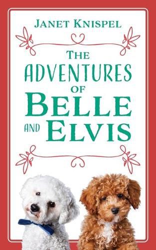 Cover image for The Adventures of Belle and Elvis