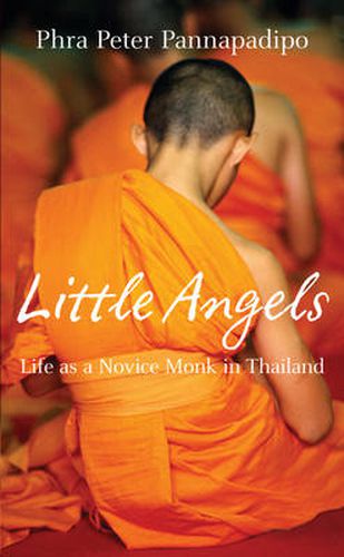 Cover image for Little Angels: Real Life Stories of Thai Novice Monks