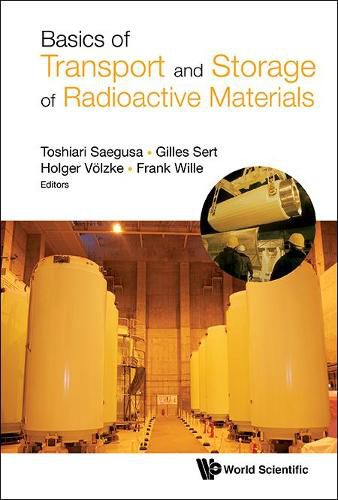 Cover image for Basics Of Transport And Storage Of Radioactive Materials