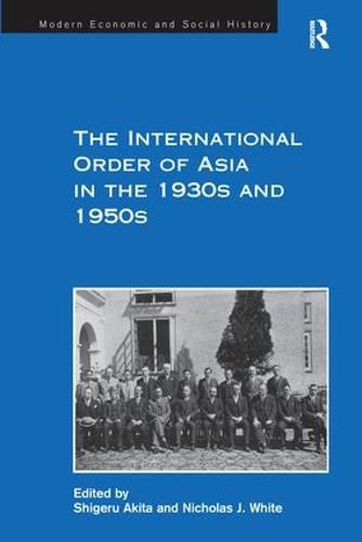 Cover image for The International Order of Asia in the 1930s and 1950s