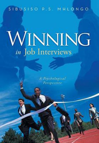 Cover image for Winning in Job Interviews: A Psychological Perspective