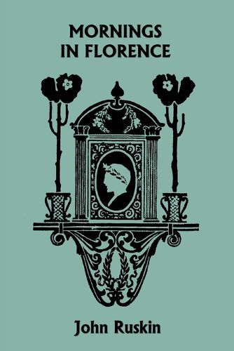 Cover image for Mornings in Florence (Yesterday's Classics)
