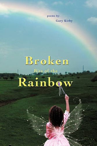 Cover image for Broken Bits of the Rainbow