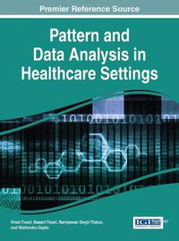 Cover image for Pattern and Data Analysis in Healthcare Settings