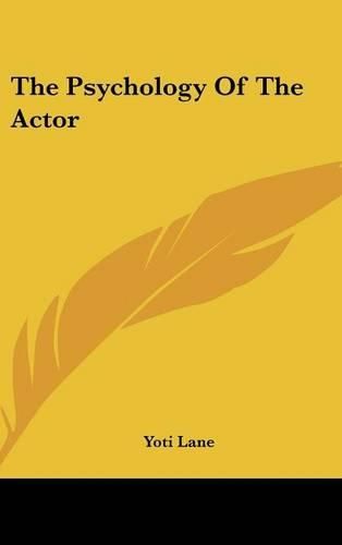 Cover image for The Psychology of the Actor