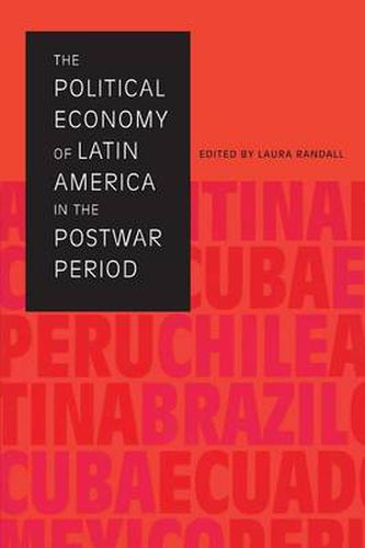 Cover image for The Political Economy of Latin America in the Postwar Period