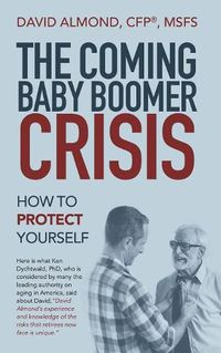 Cover image for The Coming Baby Boomer Crisis