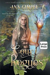 Cover image for Court of Rogues: An Urban Fantasy