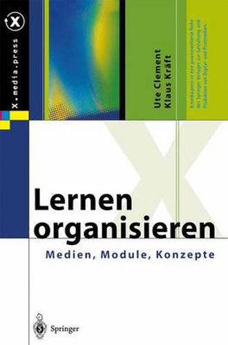 Cover image for Lernen Organisieren: Medien, Module, Konzepte