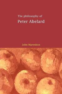 Cover image for The Philosophy of Peter Abelard