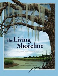 Cover image for The Living Shoreline: How a Small, Squishy Animal Is a Coastal Hero