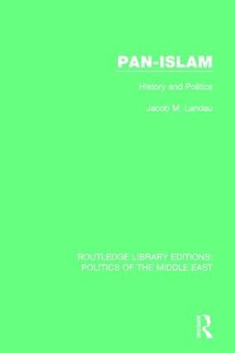 Cover image for Pan-Islam: History and Politics