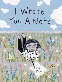 Cover image for I Wrote You a Note
