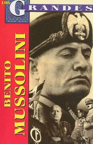 Cover image for Benito Mussolini