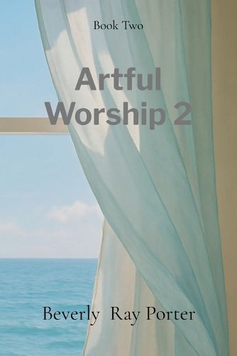 Cover image for Artful Worship 2