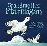 Cover image for Grandmother Ptarmigan