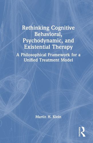 Cover image for Rethinking Cognitive Behavioral, Psychodynamic, and Existential Therapy