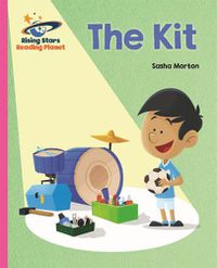 Cover image for Reading Planet - The Kit - Pink A: Galaxy