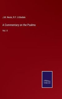 Cover image for A Commentary on the Psalms: Vol. II