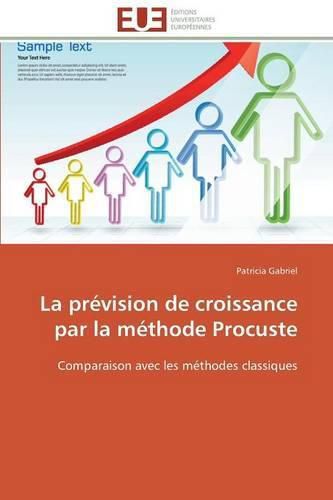 Cover image for La Pr vision de Croissance Par La M thode Procuste