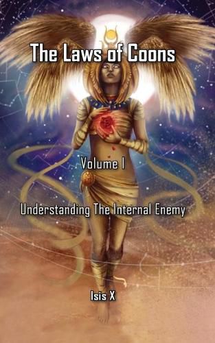 Cover image for The Laws of Coons Volume I: Understanding The Internal Enemy