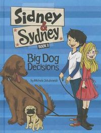 Cover image for Big Dog Decisions