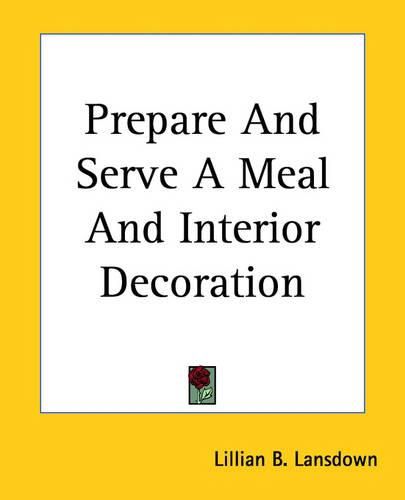 Cover image for Prepare And Serve A Meal And Interior Decoration