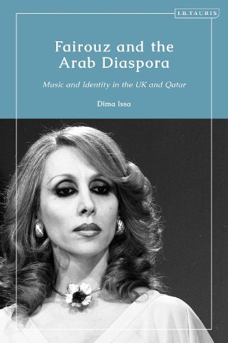 Cover image for Fairouz and the Arab Diaspora