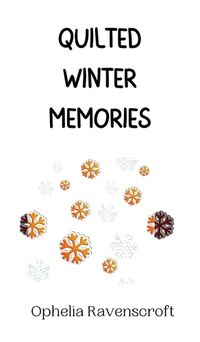 Cover image for Quilted Winter Memories