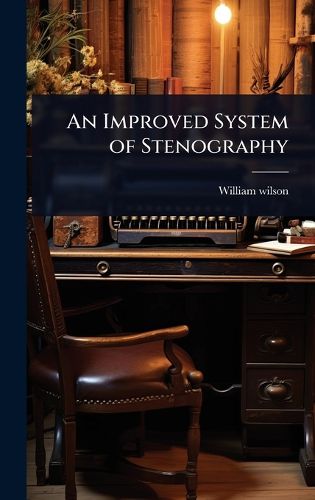 Cover image for An Improved System of Stenography