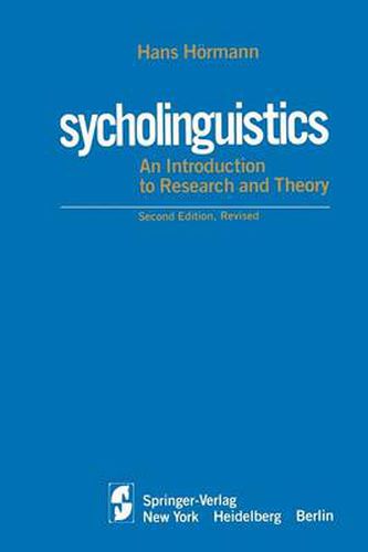 Cover image for Psycholinguistics: An Introduction to Research and Theory