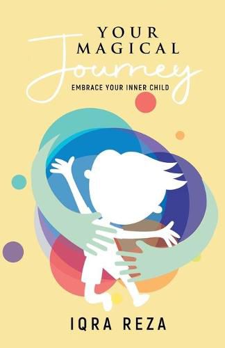 Cover image for Your Magical Journey - Embrace Your Inner Child