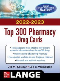 Cover image for McGraw Hill's 2022/2023 Top 300 Pharmacy Drug Cards